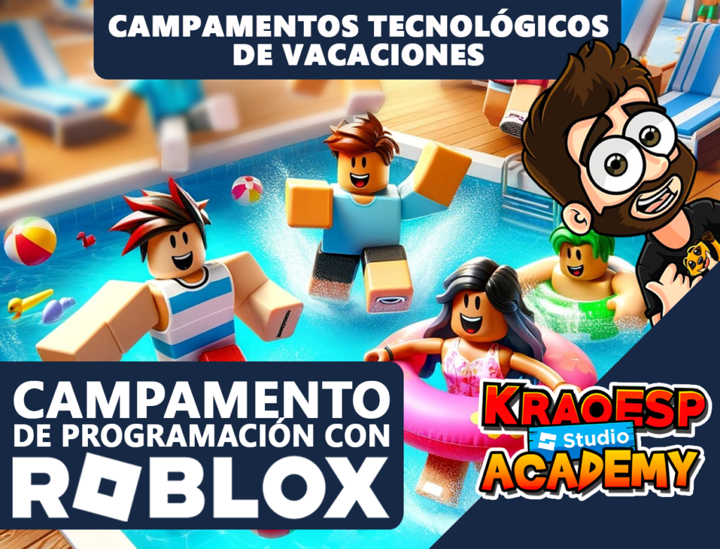 Campamento de Vacaciones - Programación con Roblox - Krao Roblox Academy